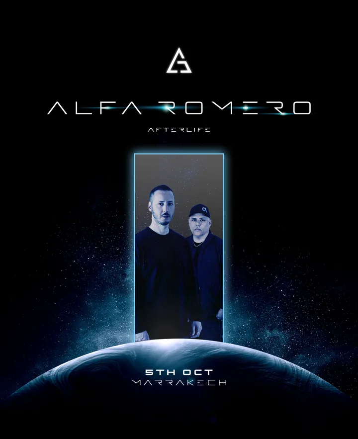 Artist flyer: Alfa Romero, Afterlife, 5th Oct Marrakech.