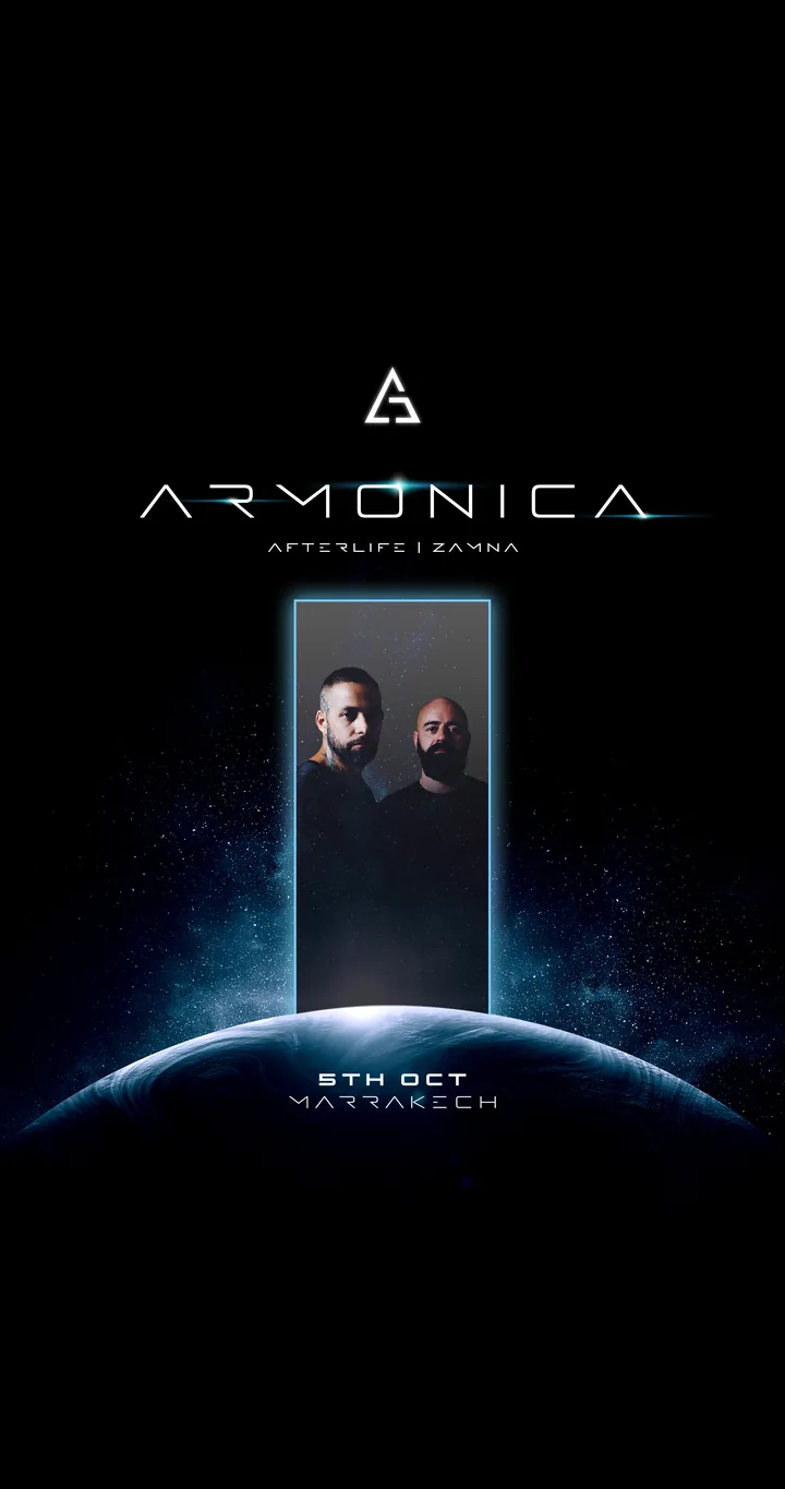 Artist flyer: Armonica, Afterlife and Zamna, 5th Oct Marrakech.