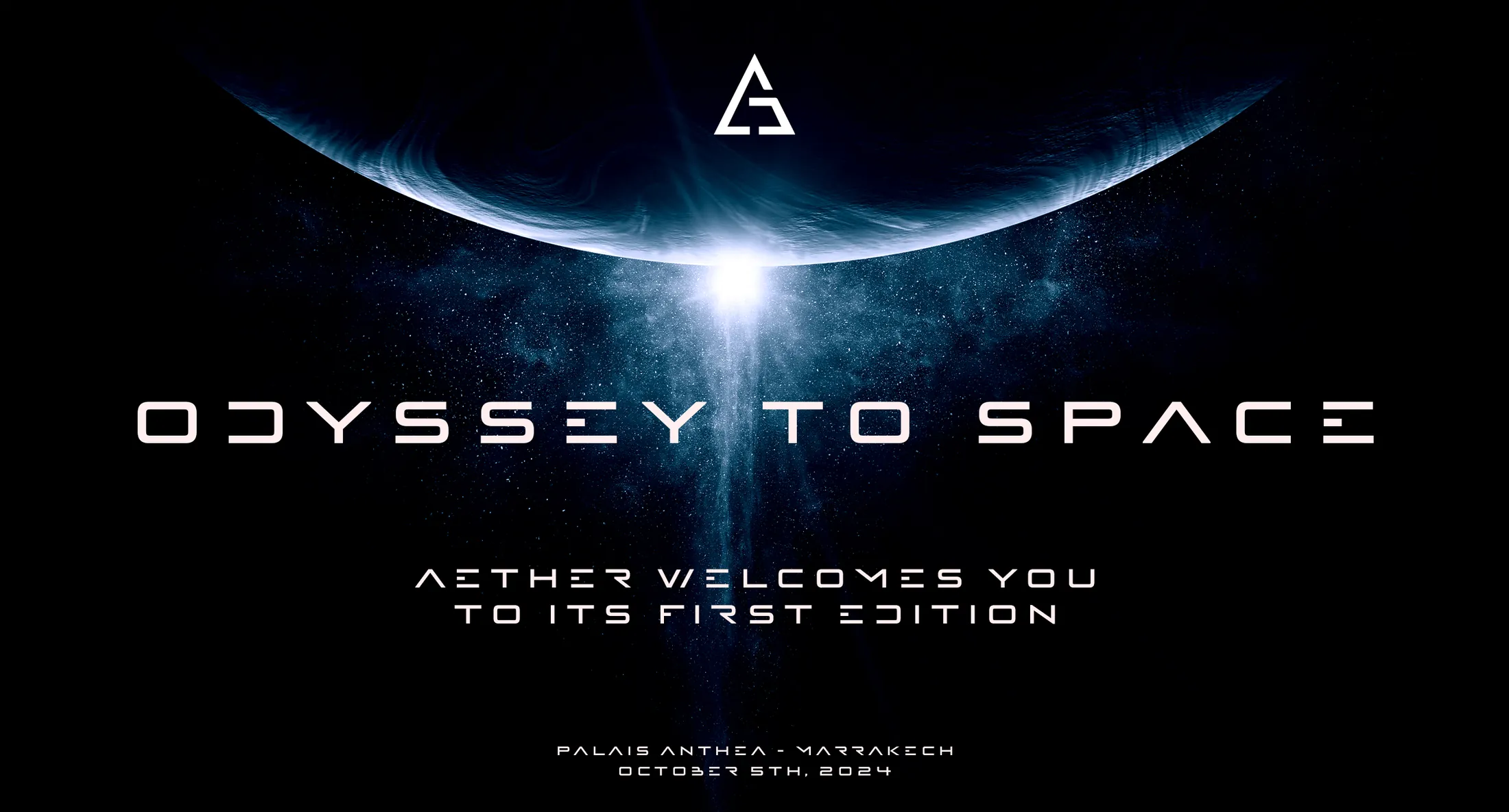 The invitation: Odyssey to Space over a glowing planet horizon, with the line Aether welcomes you to its first edition, Palais Anthea, Marrakech, October 5th 2024.